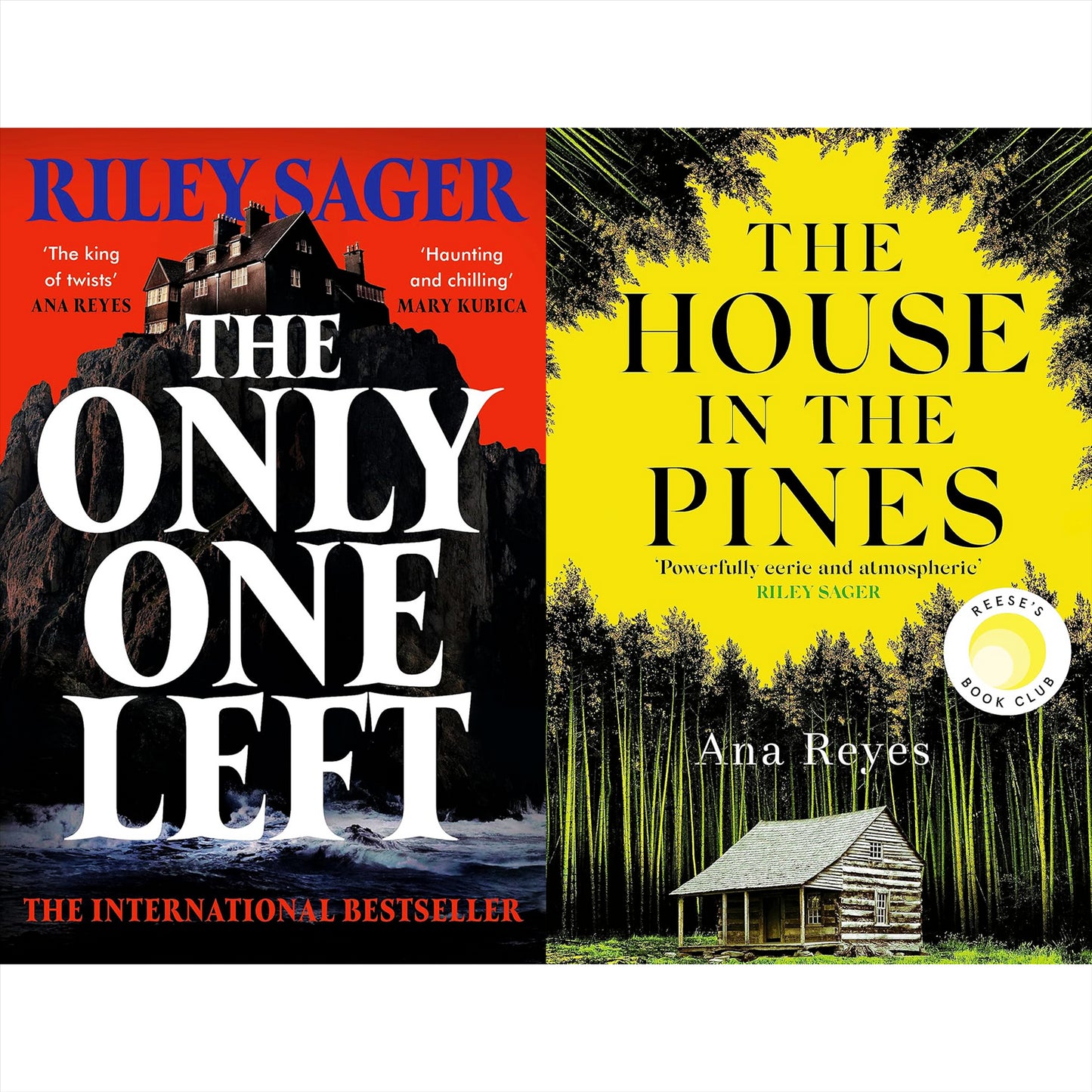 Sager & Reyes Thriller Collection: Includes The Only One Left and The House in the Pines – Gripping Psychological Suspense Filled with Dark Secrets and Twists