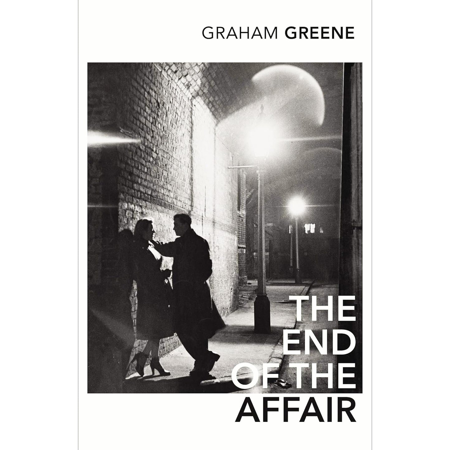 Graham Greene: Essential Novels – Brighton Rock, The Quiet American & The End of the Affair – Exploring Morality, Love and the Impact of War on Human Relations (3-Book Set)