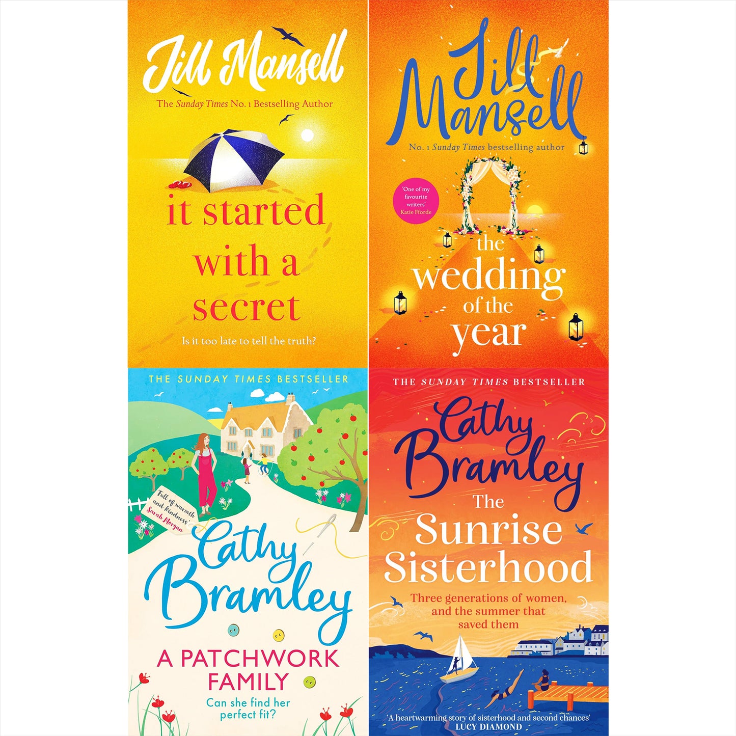 The Wedding of the Year, It Started with a Secret, The Sunrise Sisterhood & A Patchwork Family: Uplifting Romantic Comedies and Heartwarming Family Stories by Jill Mansell and Cathy Bramley