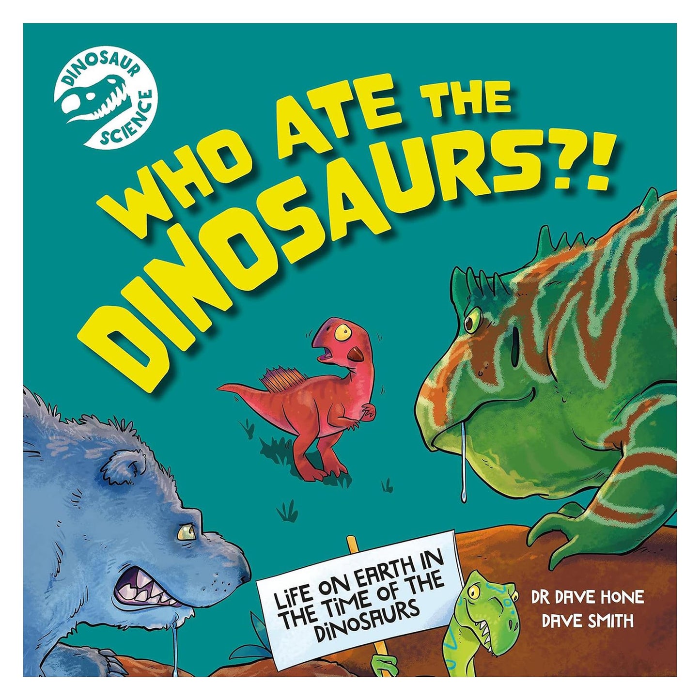 The Curious World of Dinosaurs with Paleontologist Dr. Dave Hone: Fun Facts on Evolution, Diet, Behavior, and Extinction