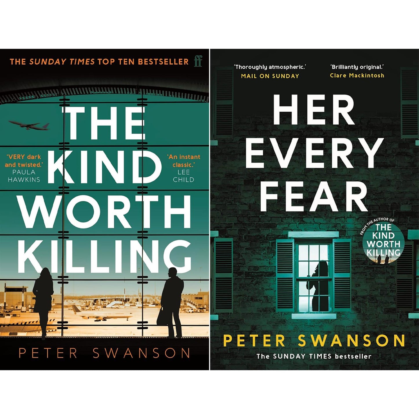 Peter Swanson’s Thrilling Psychological Suspense Collection (2 Books Set): The Kind Worth Killing and Her Every Fear