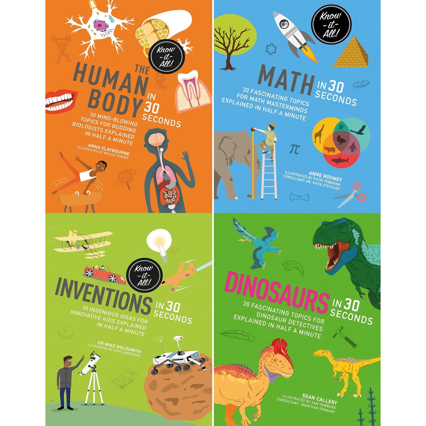Kids 30 Second Science Collection: Quick and Fascinating Facts on the Human Body, Math, Inventions, and Dinosaurs to Inspire Young Explorers
