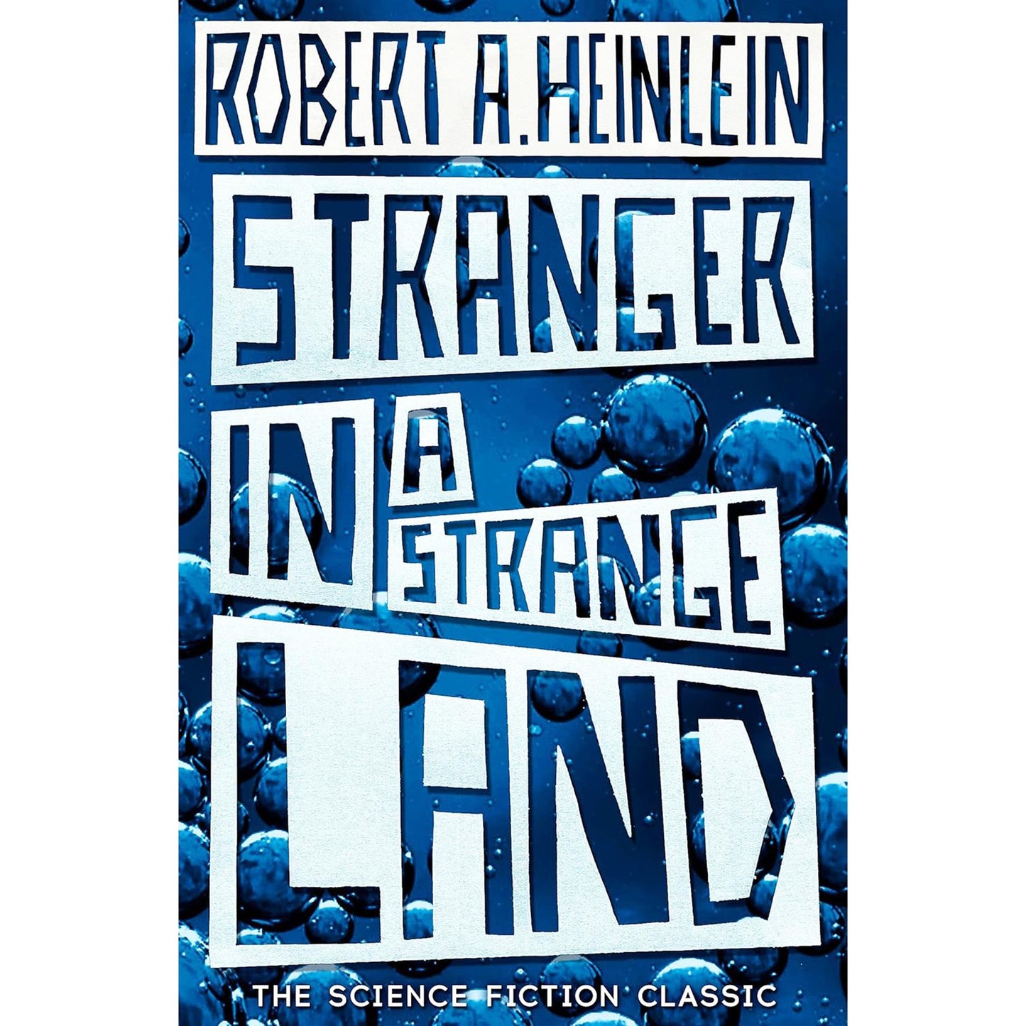 Robert A. Heinlein Collection: Science Fiction Classics on Rebellion, Freedom & Challenging Authority in The Moon is a Harsh Mistress & Stranger in a Strange Land (2-Book Set)