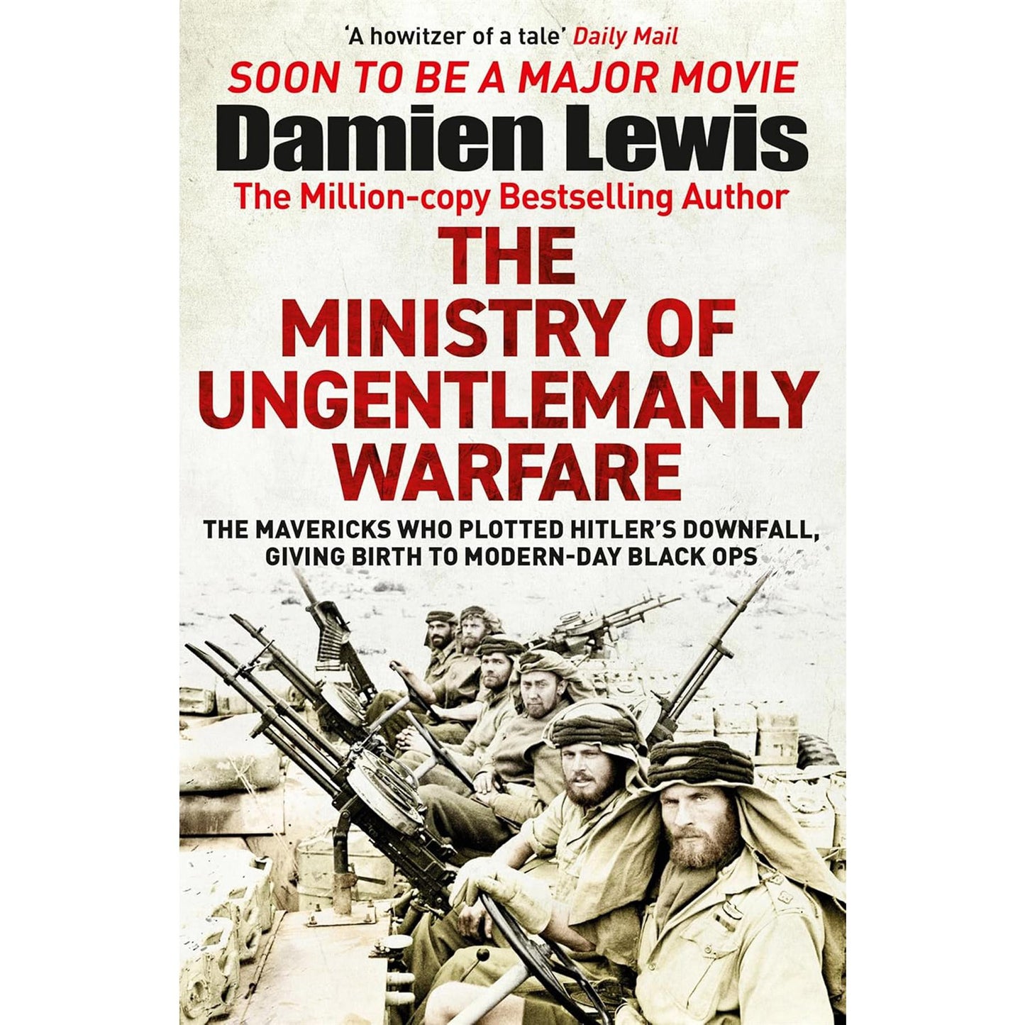 SAS: The Untold Stories – A Five-Book Collection of WWII Bravery, Covert Operations, and Heroism Featuring Nazi Hunters, Ghost Patrol, and More by Damien Lewis