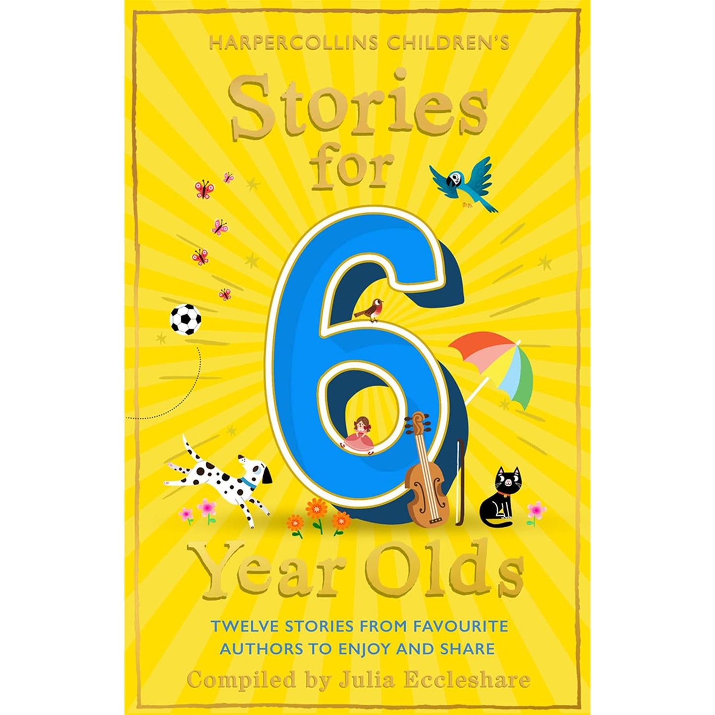 Timeless Tales for Growing Minds: A Special Collection by Children's Literature Expert Julia Eccleshare for Ages 4 to 8