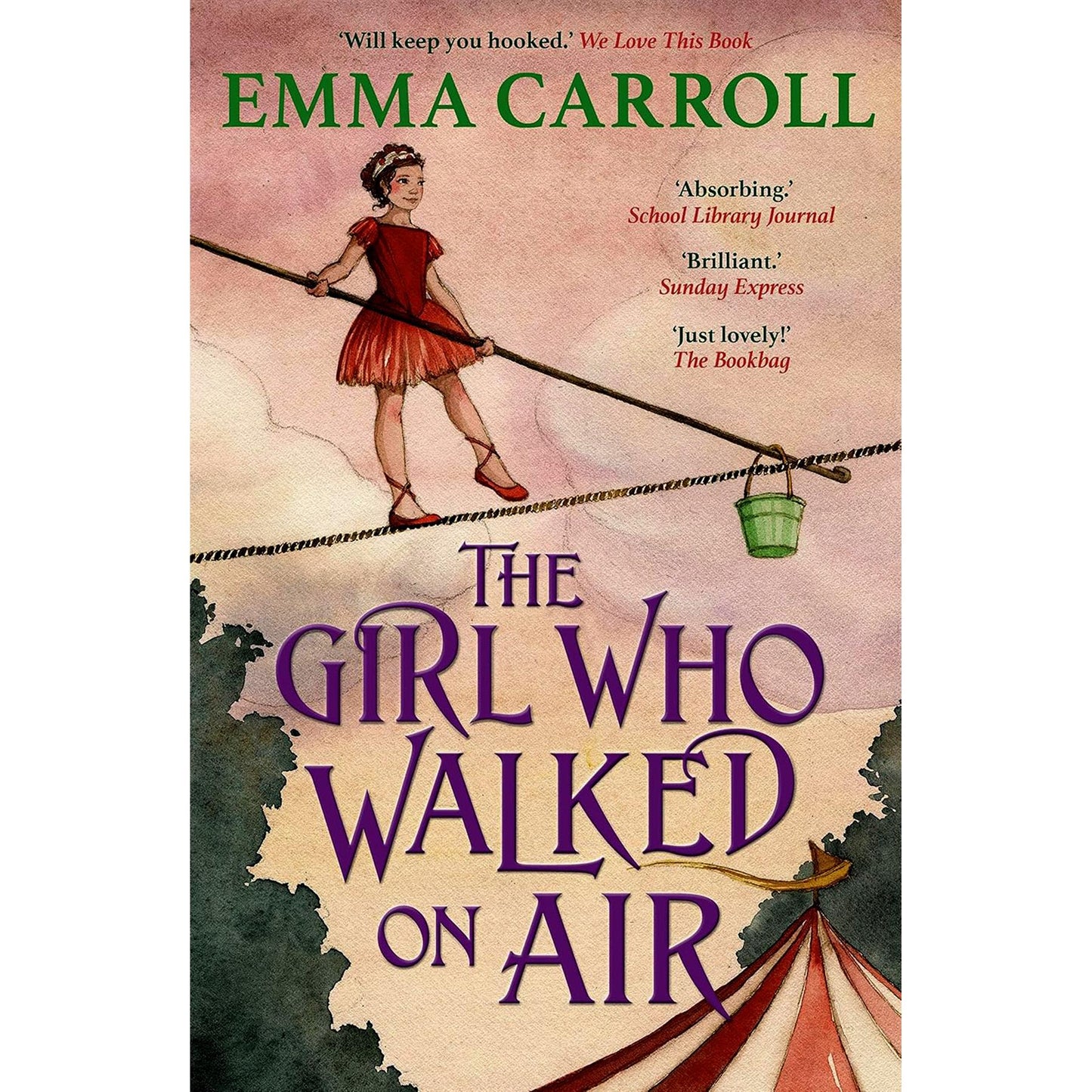 Emma Carroll’s Wartime and Historical Adventure Collection (3 Books Set): The Girl Who Walked On Air, Secrets of a Sun King, and When We Were Warriors
