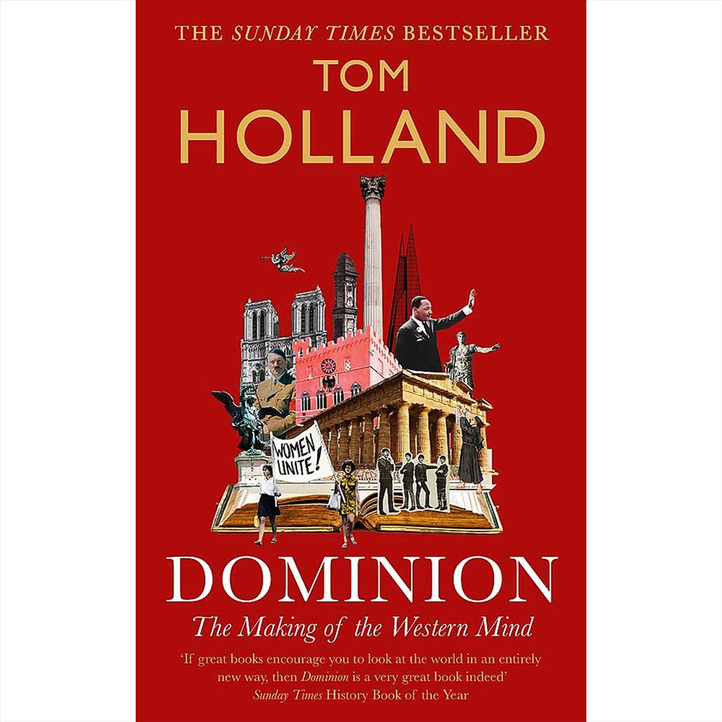 Tom Holland History Collection: Includes Millennium, Dominion, and Persian Fire – A Journey Through the Transformations of Europe, Christianity, and Ancient Civilisations