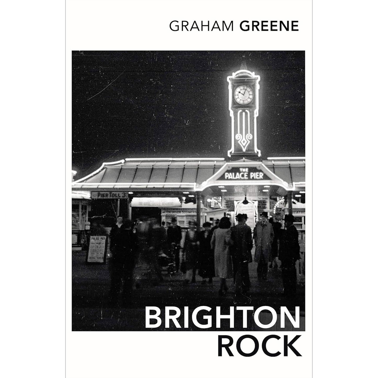 Graham Greene: Essential Novels – Brighton Rock, The Quiet American & The End of the Affair – Exploring Morality, Love and the Impact of War on Human Relations (3-Book Set)