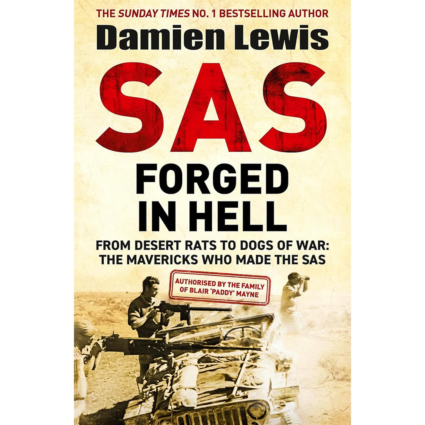 Damien Lewis’s Special Forces and WWII History Collection (4 Books Set): SAS Nazi Hunters, SAS Great Escapes, SAS Forged in Hell, and The Ministry of Ungentlemanly Warfare