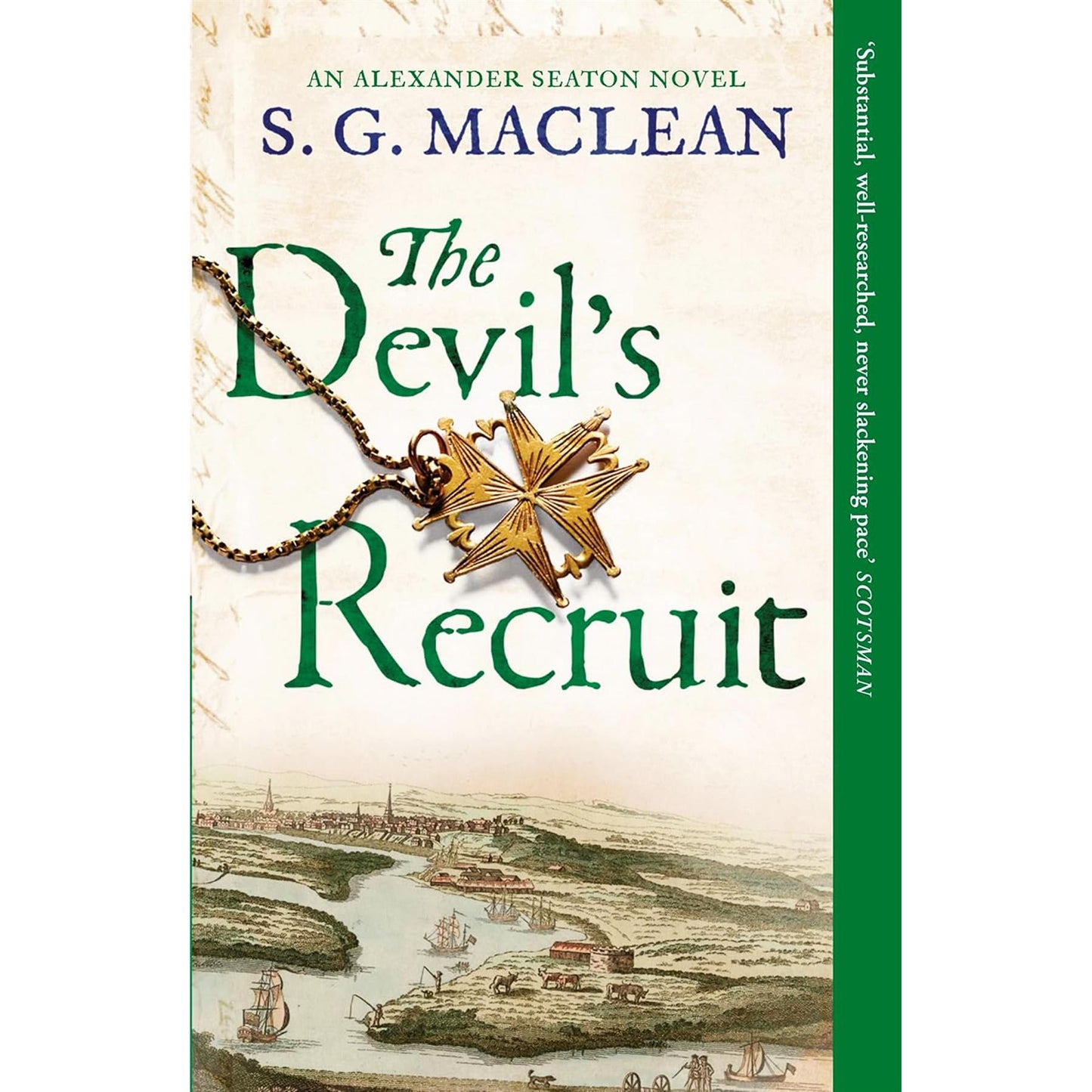 Alexander Seaton Two-Book Collection by S. G. MacLean: Crucible of Secrets & The Devil's Recruit – Suspenseful Historical Thrillers of Murder, Betrayal, and Political Intrigue