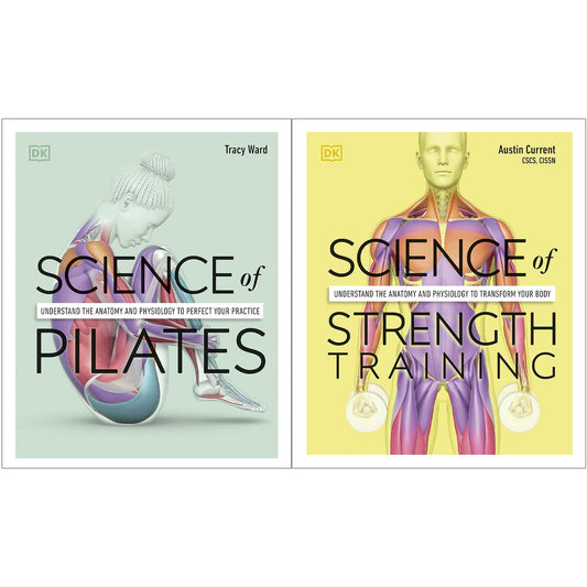 Pilates and Strength Training: A Two-Book Guide to Understanding Exercise Science, Building Strength, and Improving Physical Health
