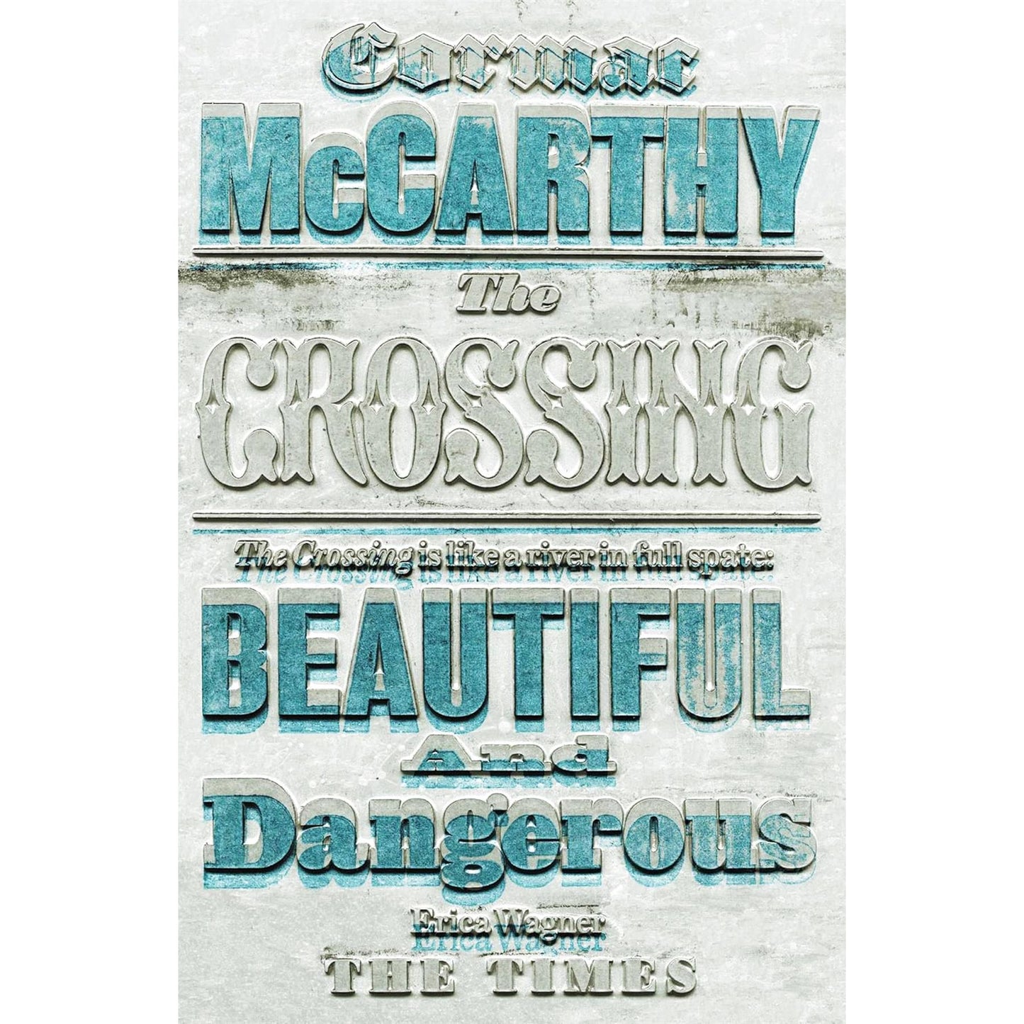 The Works of Cormac McCarthy: Blood Meridian, Child of God, No Country for Old Men, The Road, All the Pretty Horses, and The Crossing – Six Masterpieces of Literary Fiction and Survival