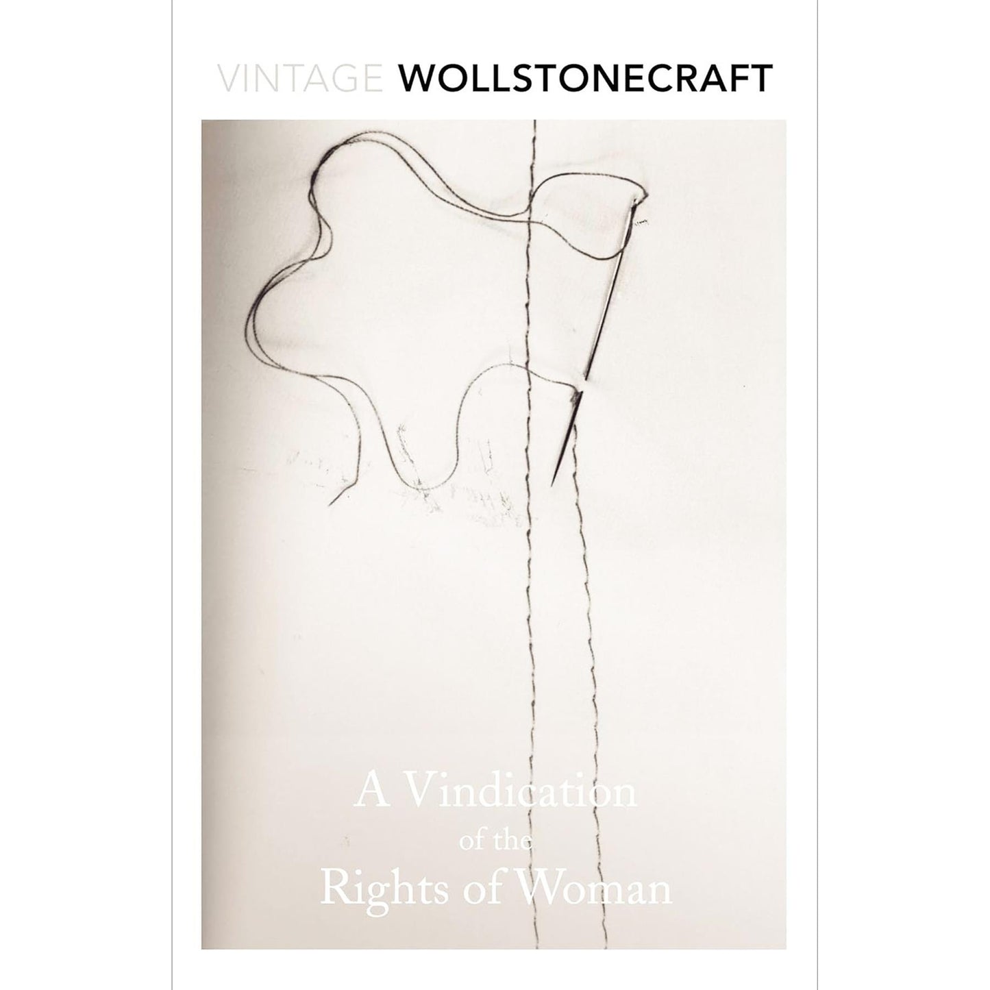 Feminist Foundations Collection: A Vindication of the Rights of Woman by Mary Wollstonecraft & A Room of One’s Own and Three Guineas by Virginia Woolf (2-Book Vintage Classics Set)