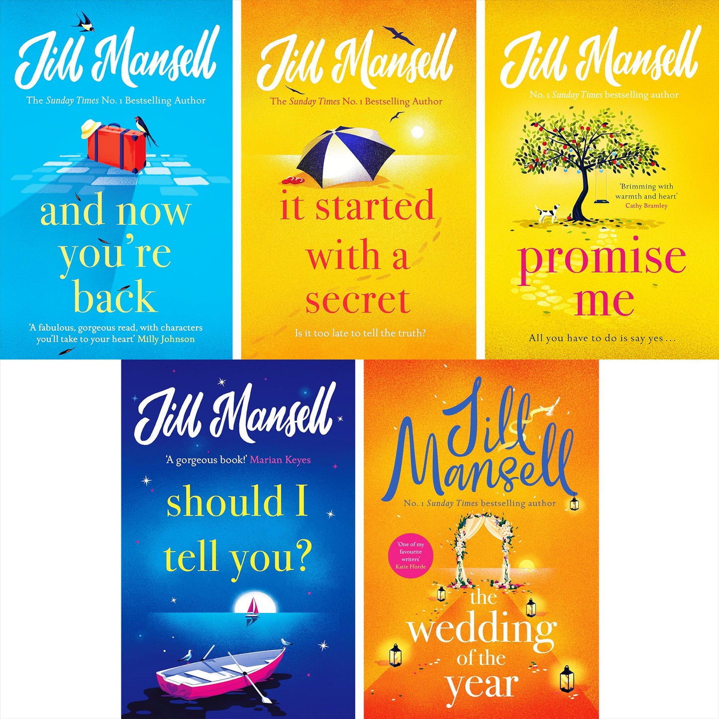 The Wedding of the Year, Promise Me, Should I Tell You?, And Now You're Back & It Started with a Secret: A Collection of Heartwarming Romantic Comedies by Jill Mansell
