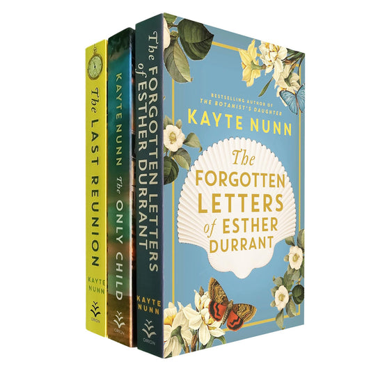 Whispers of the Past Collection: The Only Child, The Last Reunion, and The Forgotten Letters of Esther Durrant – Captivating Stories of Family, Secrets, and Redemption by Kayte Nunn