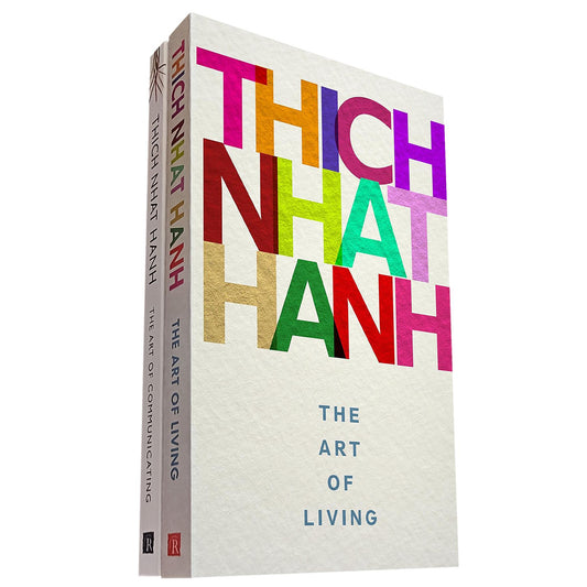 Thich Nhat Hanh’s Mindful Living and Communication Collection (2 Books Set): The Art of Living and The Art of Communicating