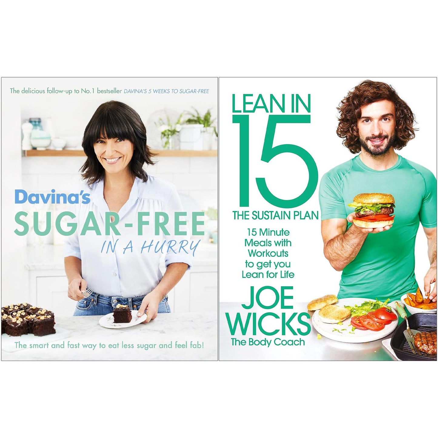 Eat Clean & Stay Lean: Recipes by Davina McCall and Fitness Tips by Joe Wicks for Everyday Wellness