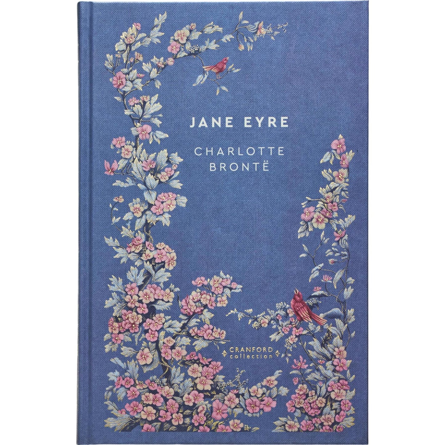 Wuthering Heights & Jane Eyre by the Brontë Sisters (Hardcover) & Journal – Cranford Collection Set of Gothic Romance, Passion, and Self-Discovery on the Yorkshire Moors