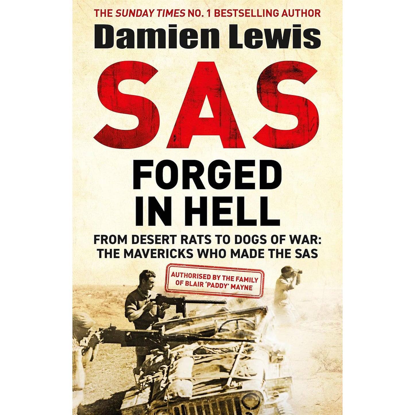 SAS: The Untold Stories – A Five-Book Collection of WWII Bravery, Covert Operations, and Heroism Featuring Nazi Hunters, Ghost Patrol, and More by Damien Lewis