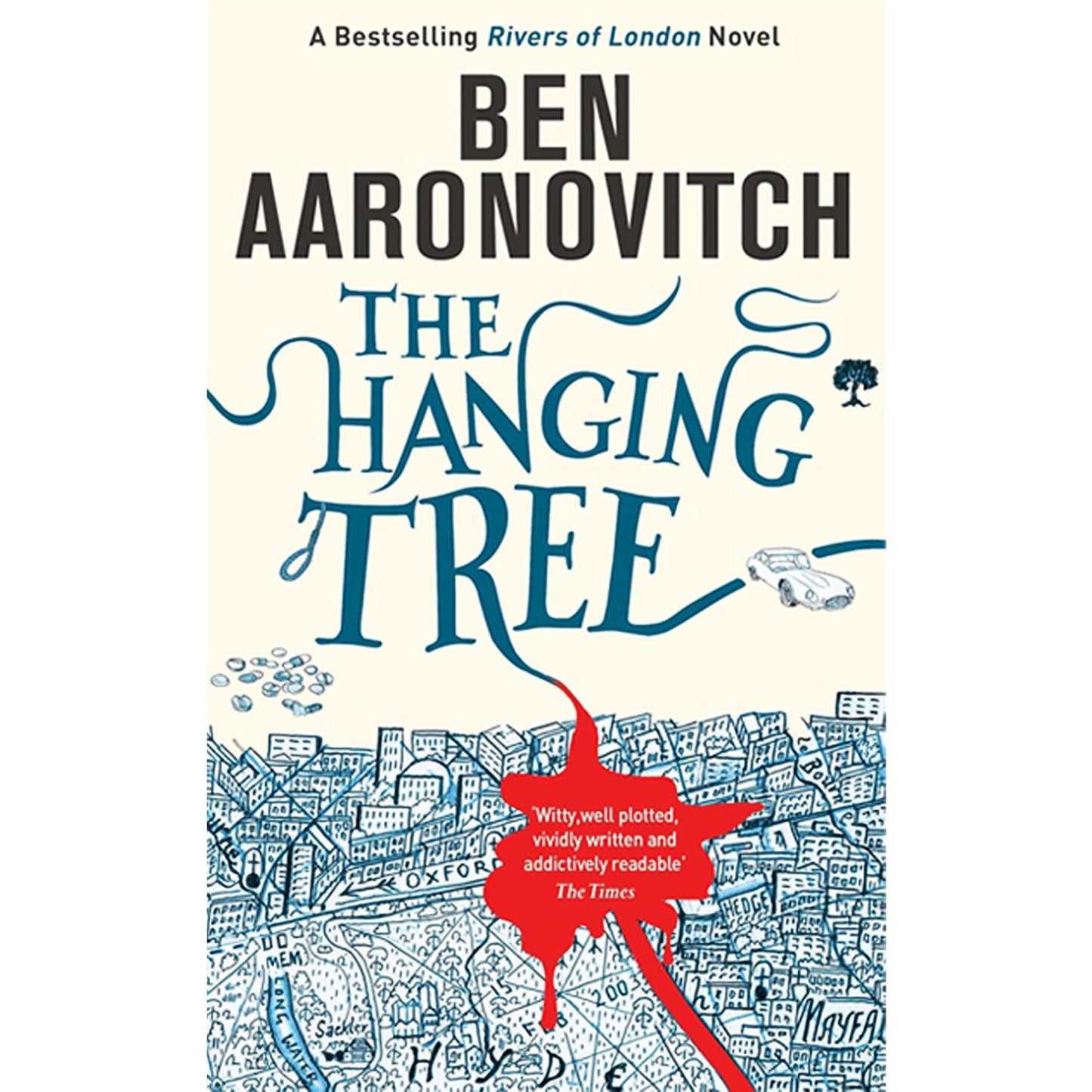 Ben Aaronovitch’s Magical Series Continuation: The Hanging Tree, The October Man, Lies Sleeping, False Value, and Amongst Our Weapons