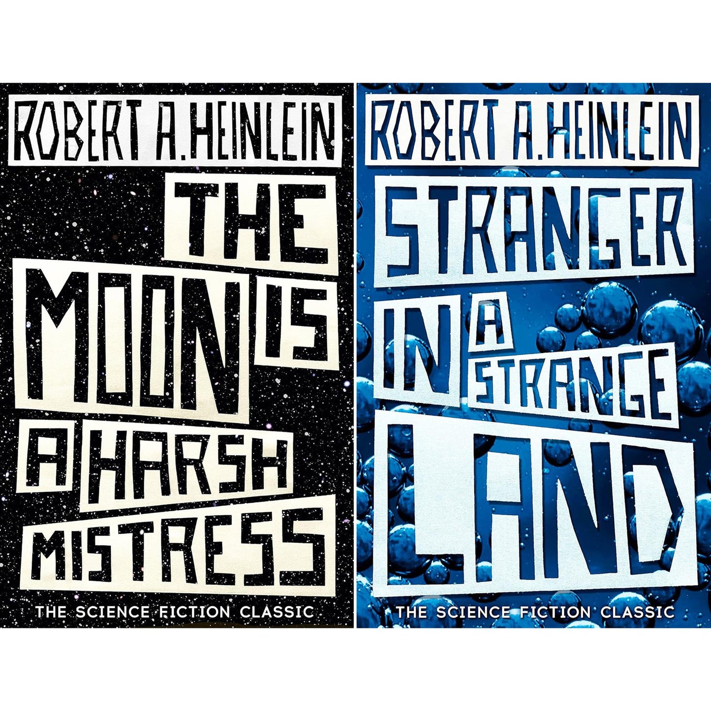 Robert A. Heinlein Collection: Science Fiction Classics on Rebellion, Freedom & Challenging Authority in The Moon is a Harsh Mistress & Stranger in a Strange Land (2-Book Set)