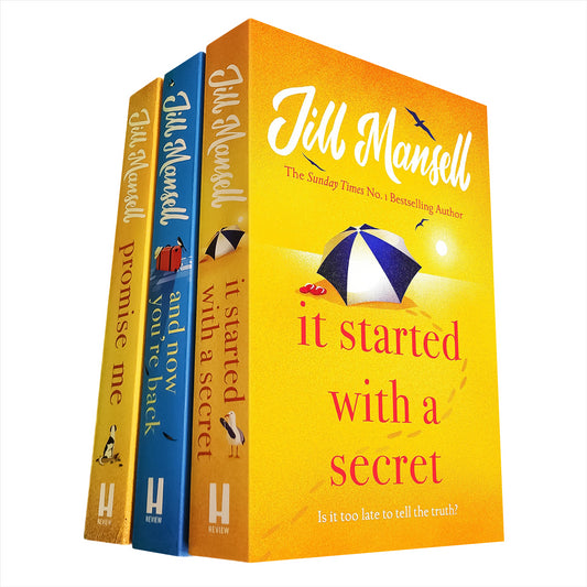 It Started with a Secret, And Now You're Back & Promise Me: Heartwarming Romantic Tales of Love, Second Chances, and Hidden Secrets by Jill Mansell