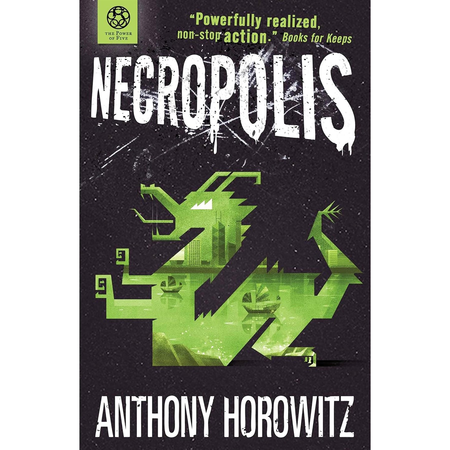 The Power of Five Trilogy by Anthony Horowitz: 3-Book Set for Young Readers – Featuring Necropolis, Nightrise & Oblivion – A Dark and Thrilling Supernatural Adventure