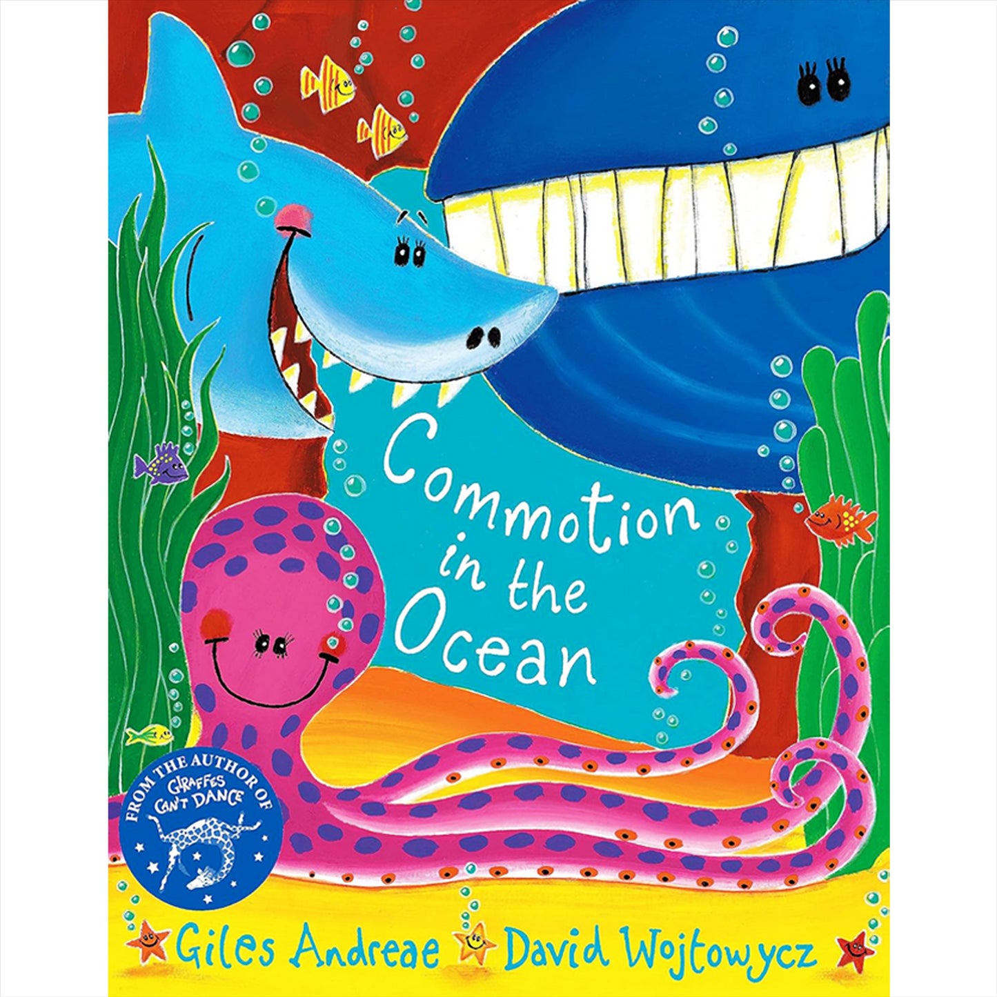 Farmyard Hullabaloo, Rumble in the Jungle, Commotion in the Ocean & More: A Collection of 6 Rhyming Animal Adventures by Giles Andreae & David Wojtowycz, Featuring Giraffes, Dinosaurs, and Minibeasts