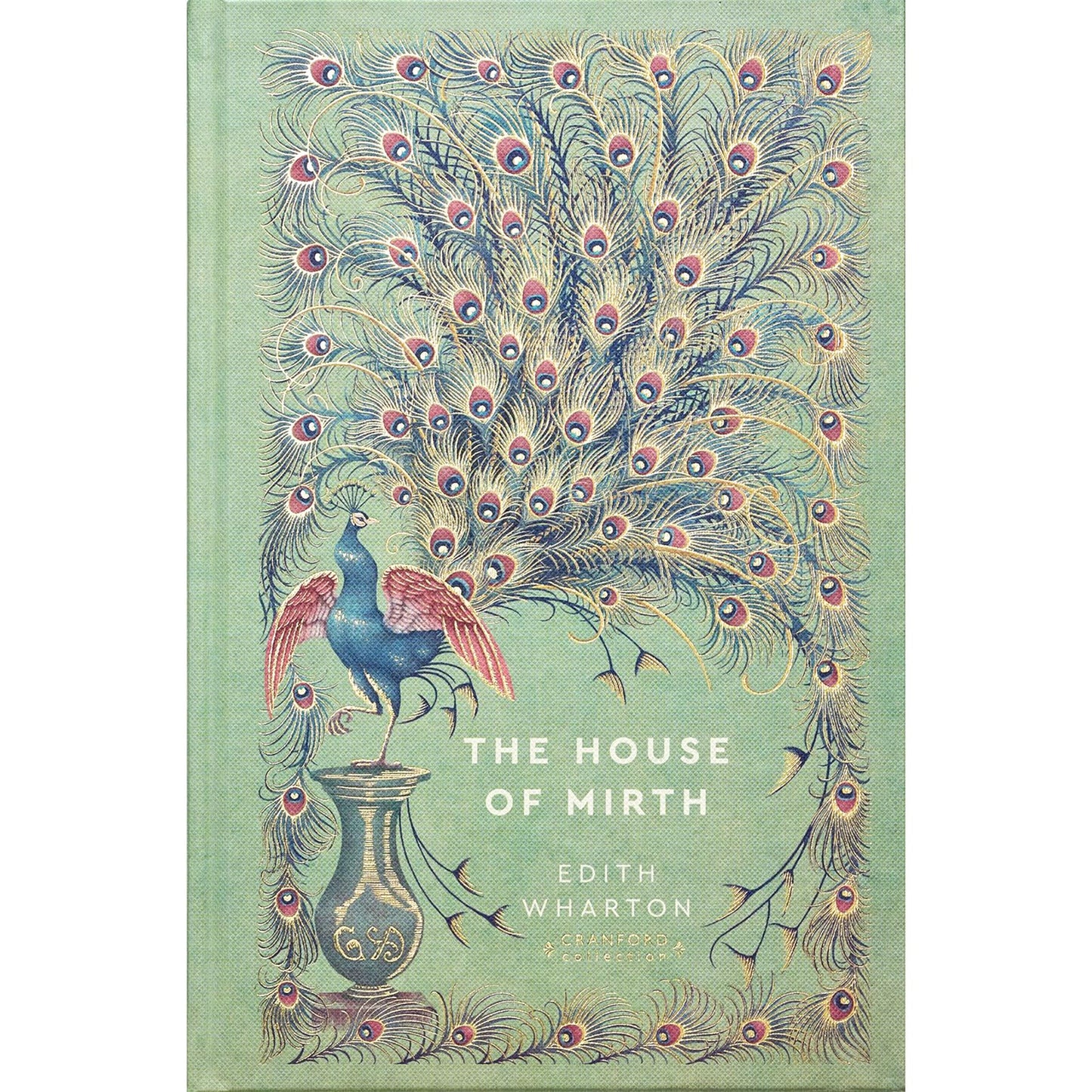 The Age of Innocence & The House of Mirth by Edith Wharton (Hardcover) – Exquisite Cranford Collection Edition of Gilded Age Elegance, Love, and Social Ambition