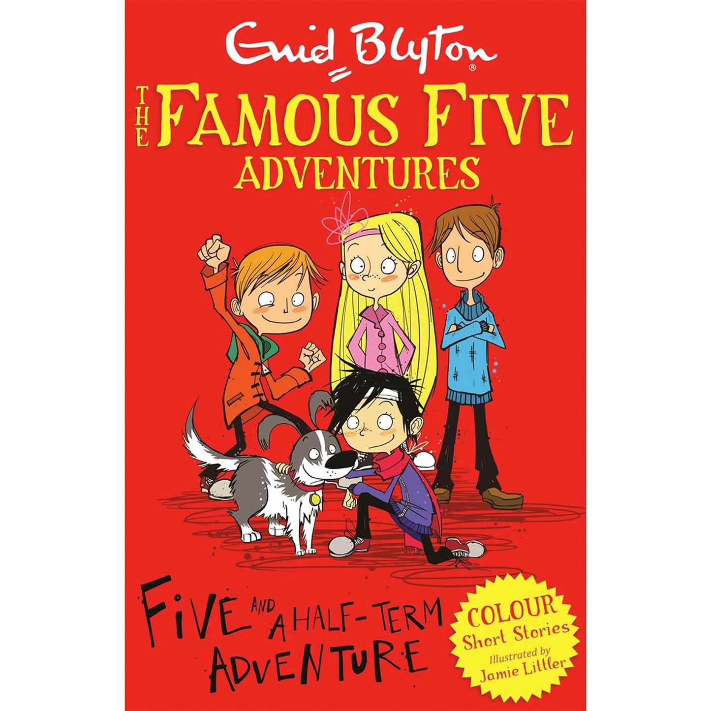 Famous Five Colour Short Stories – 3-Book Set: Five and a Half-Term Adventure, The Birthday Adventure & Five to the Rescue! by Enid Blyton (Paperback)